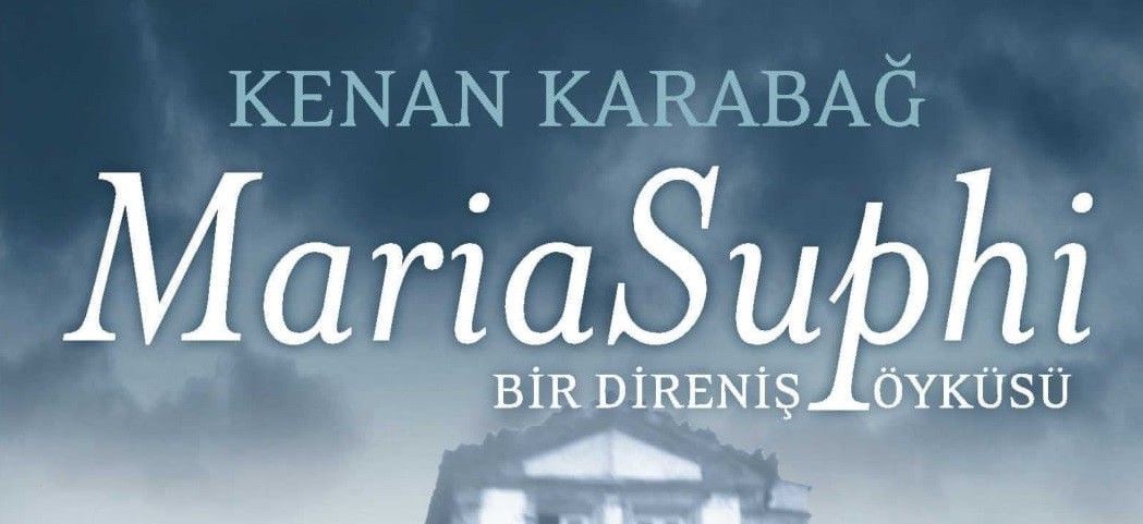 “Maria Suphi: Bir direniş öyküsü” üzerine sorular